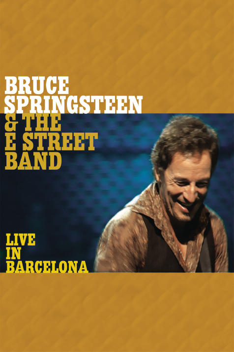 Bruce Springsteen: Live In Barcelona (2002) | Kaleidescape Movie Store